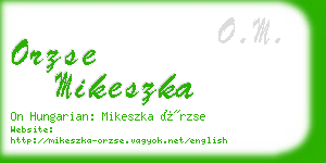 orzse mikeszka business card